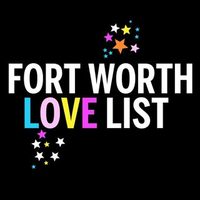 @fortworthlovelist