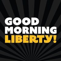 @goodmorningliberty profile picture