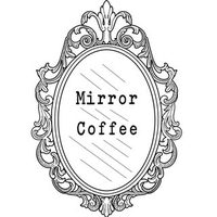 @mirrorcoffee