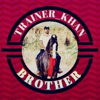 @trainer_khanbrother
